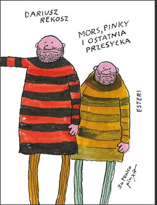 okładka Mors, Pinky i ostatnia przesyłka książka | Dariusz Rekosz, Bohdan Butenko