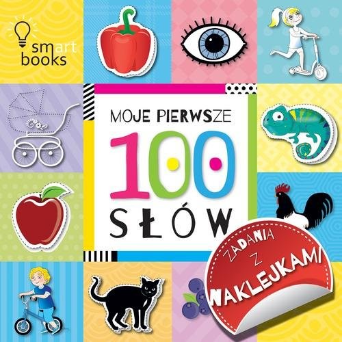 okładka 100 Słów Moje pierwsze zadania z naklejkami książka