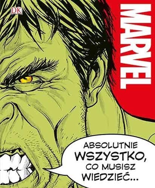 okładka Marvel Absolutnie wszystko co musisz wiedzieć książka | Adam Bray, Lorraine Cink, John Sazaklis