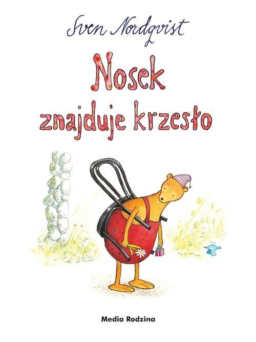 okładka Nosek znajduje krzesło książka | Sven Nordqvist