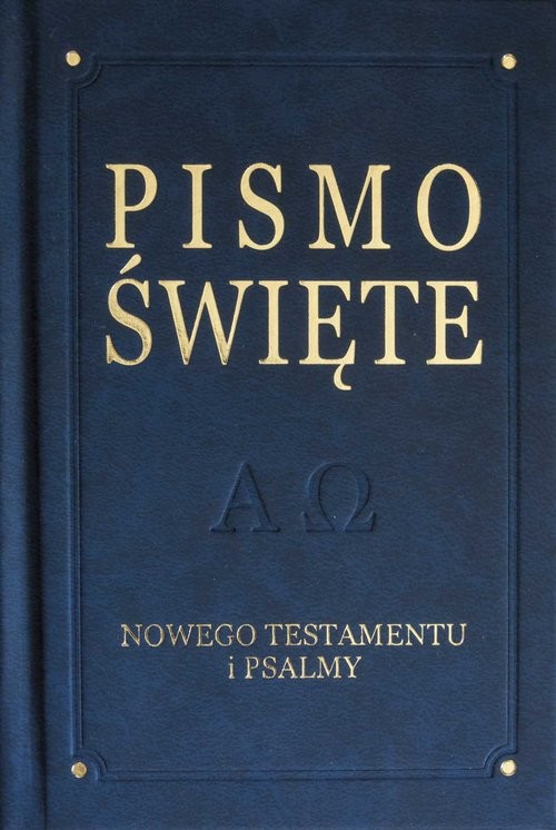 okładka Pismo Święte Nowego Testamentu i Psalmy książka | Romaniuk Kazimierz