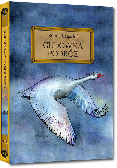 okładka Cudowna podróż książka | Selma Lagerlöf