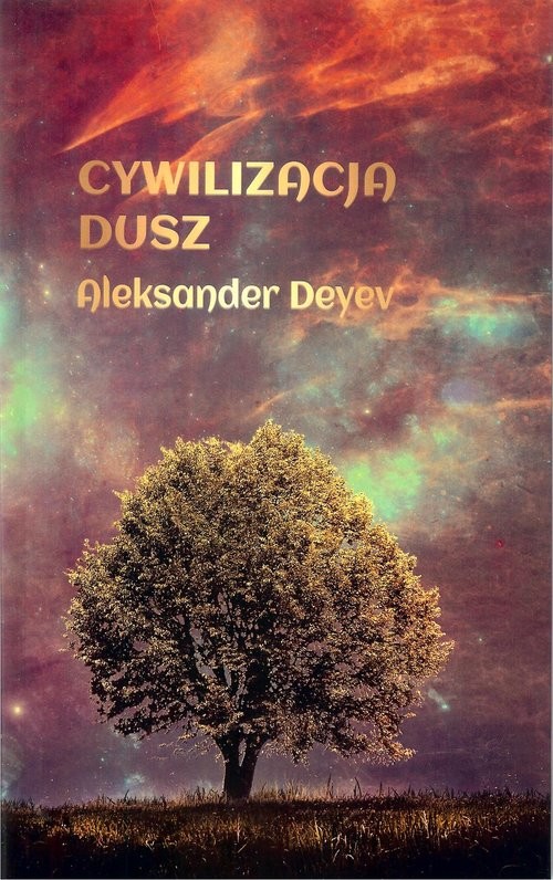 okładka Cywilizacja dusz książka | Aleksander Deyev