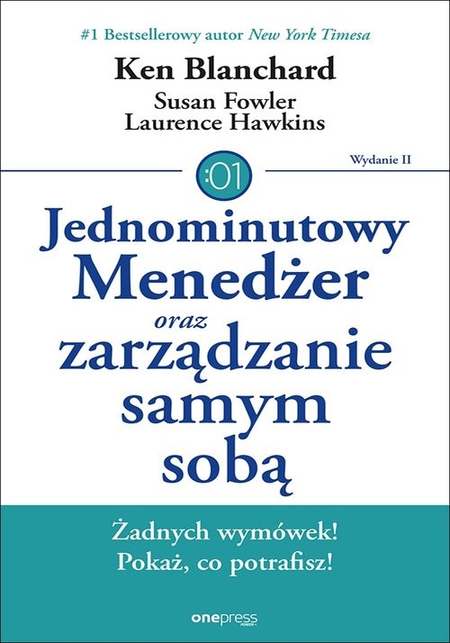 okładka Jednominutowy Menedżer oraz zarządzanie samym sobą książka | Ken Blanchard, Susan Fowler, Lawrence Hawkins