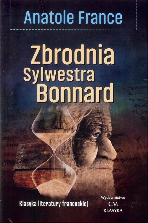 okładka Zbrodnia Sylwestra Bonnard książka | Anatole France