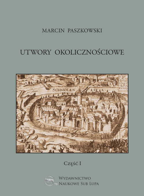 okładka Utwory okolicznościowe Część 1/2 książka | Paszkowski Marcin