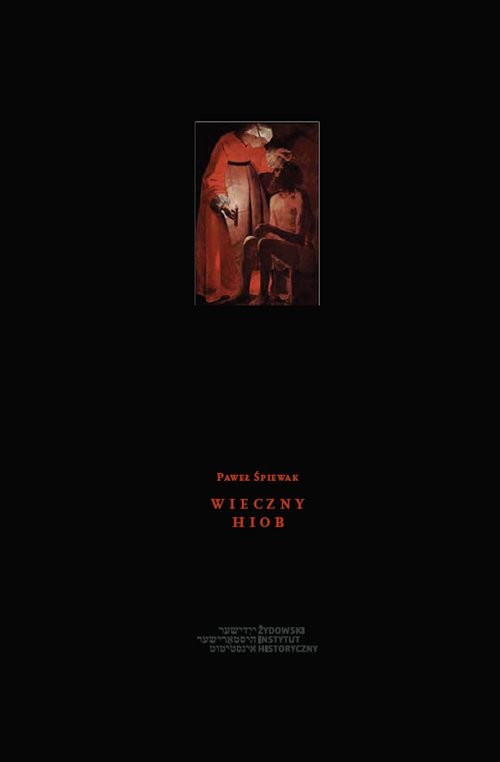 okładka Wieczny Hiob książka | Paweł Śpiewak