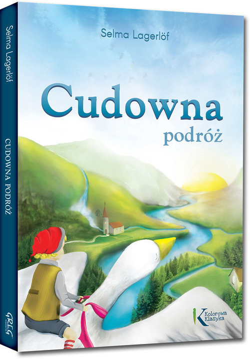 okładka Cudowna podróż książka | Selma Lagerlöf