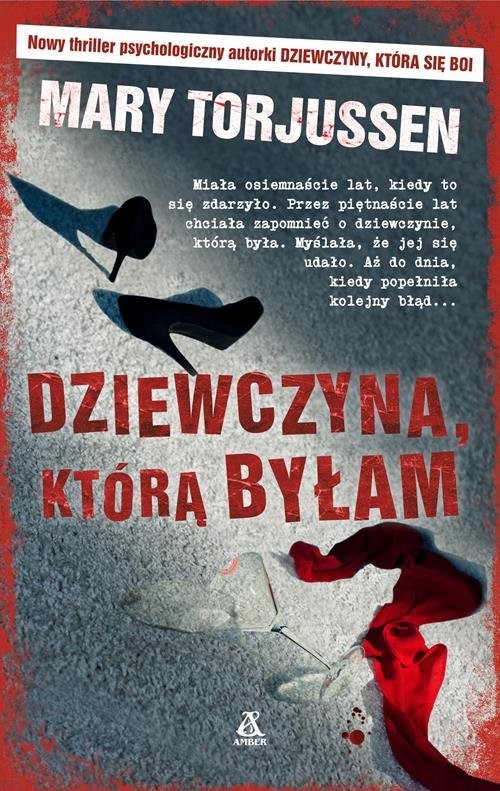 okładka Dziewczyna którą byłam książka | Mary Torjussen