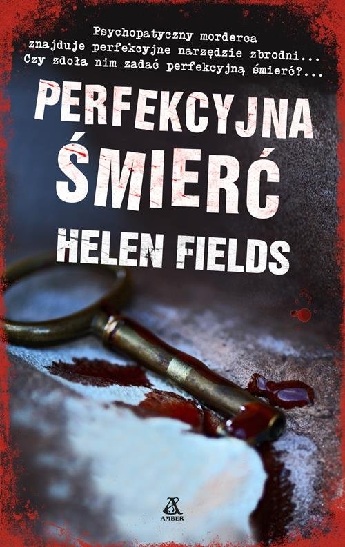 okładka Perfekcyjna śmierć książka | Helen Fields