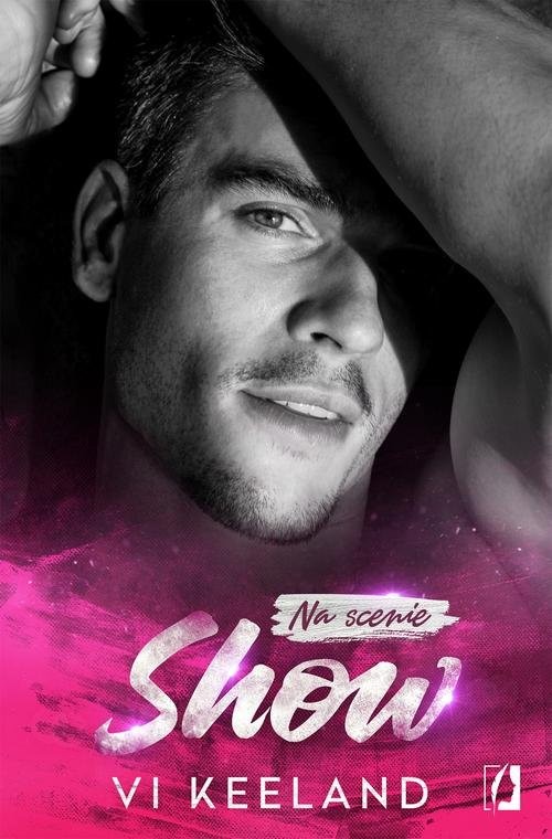 okładka Na scenie Tom 1 Show książka | Vi Keeland