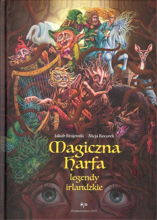 okładka Magiczna harfa Legandy irlandzkie książka | Jakub Krajewski, Alicja Kocurek