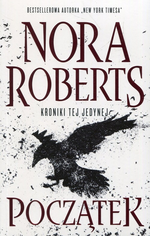 okładka Początek Kroniki tej jedynej książka | Nora Roberts