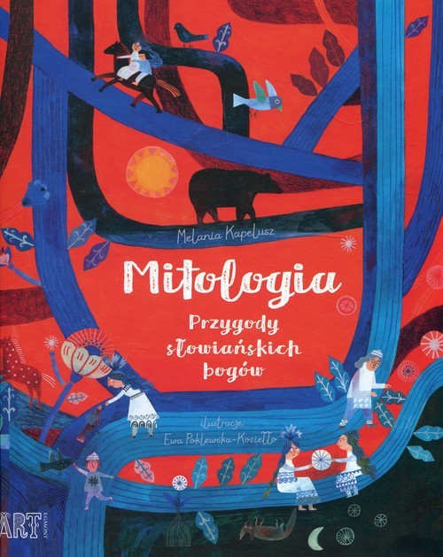 okładka Mitologia Przygody słowiańskich bogów książka | Melania Kapelusz