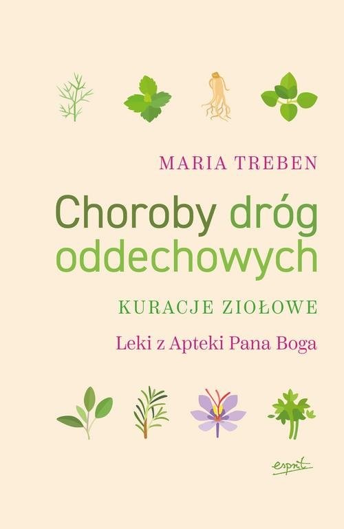 okładka Choroby dróg oddechowych Kuracje ziołowe książka | Treben Maria