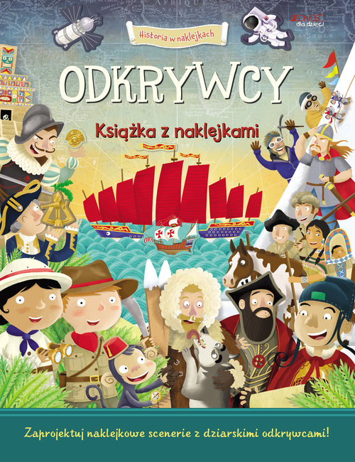 okładka Odkrywcy Historia w naklejkach książka