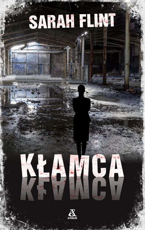 okładka Kłamca, kłamca książka | Sarah Flint