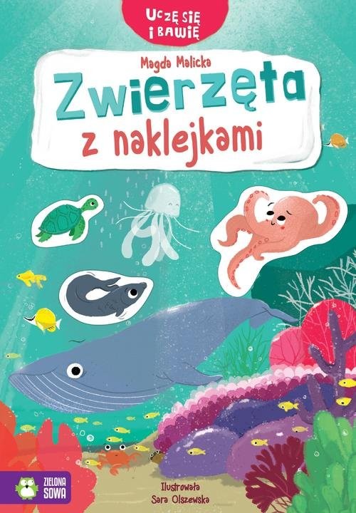 okładka Uczę się i bawię Zwierzęta z naklejkami książka | Malicka Magda
