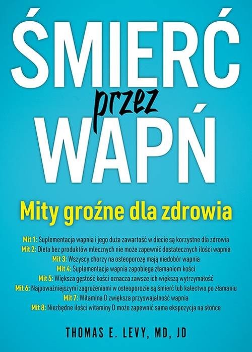 okładka Śmierć przez wapń książka | Thomas E. Levy