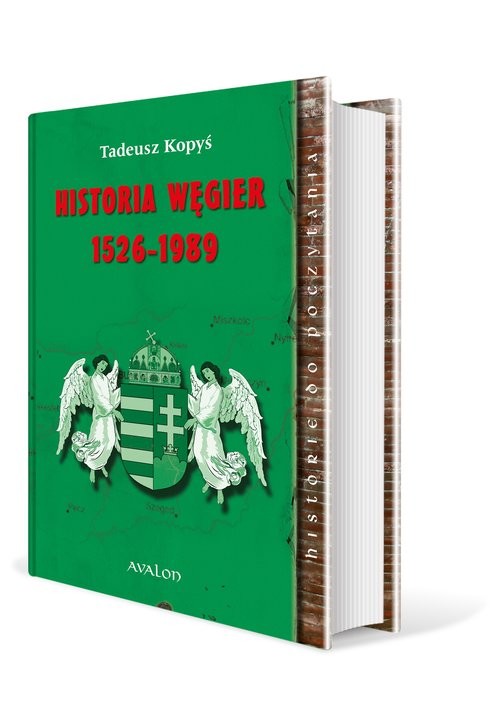 okładka Historia Węgier 1526-1989 książka | Tadeusz Kopyś