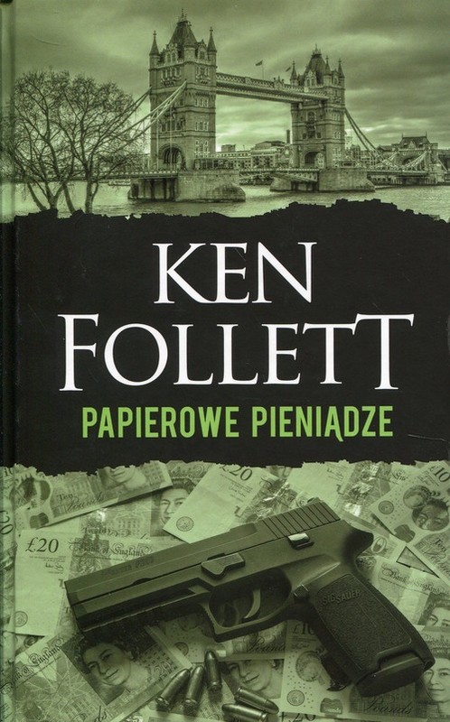 okładka Papierowe pieniądze książka | Ken Follett