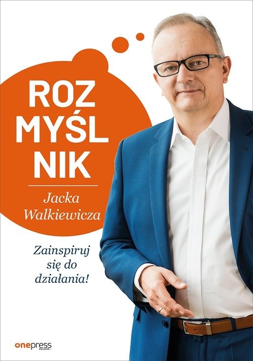 okładka Rozmyślnik Jacka Walkiewicza Zainspiruj się do działania książka | Walkiewicz Jacek