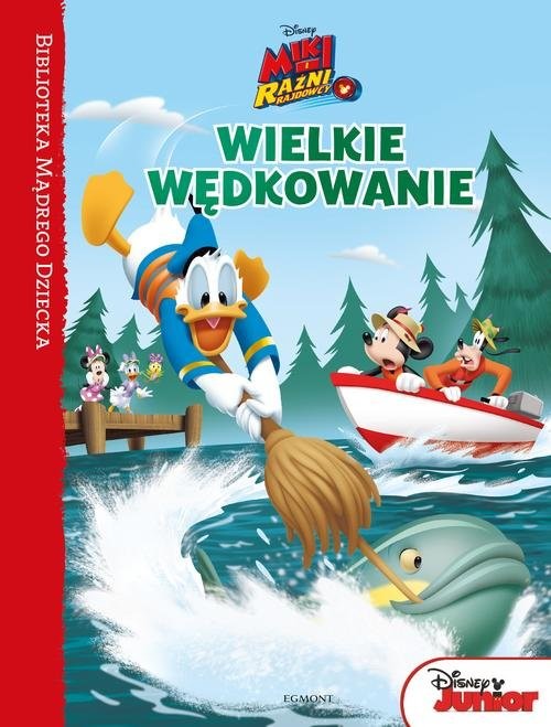 okładka Miki i Raźni Rajdowcy Wielkie wędkowanie książka