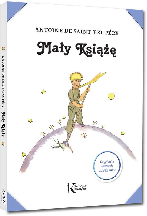 okładka Mały Książę (z ilustracjami Autora z 1942 roku) książka | Antoine de Saint-Exupéry, Antoine de Saint-Exupéry