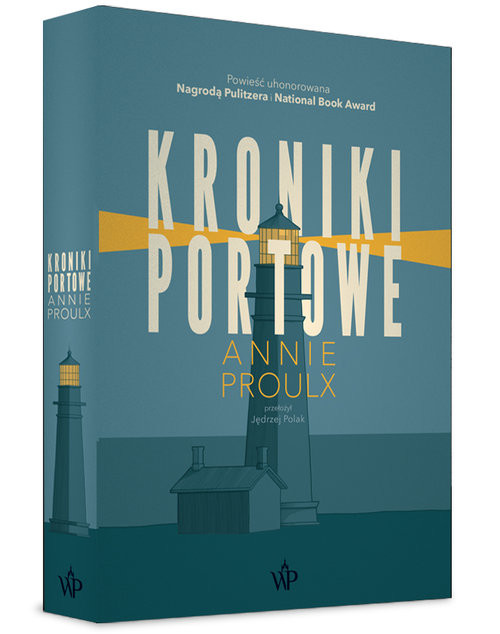 okładka Kroniki portowe książka | Annie Proulx