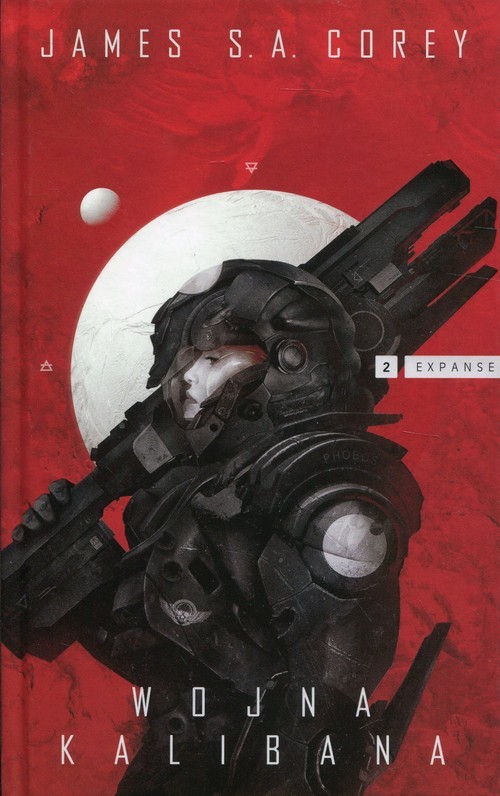 okładka Wojna Kalibana Cykl Expanse Tom 2 książka | James S.A. Corey