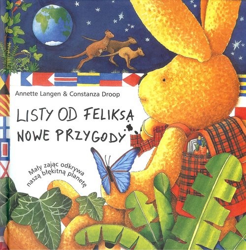 okładka Listy od Feliksa Nowe przygody książka | Annette Langen, Constanza Droop