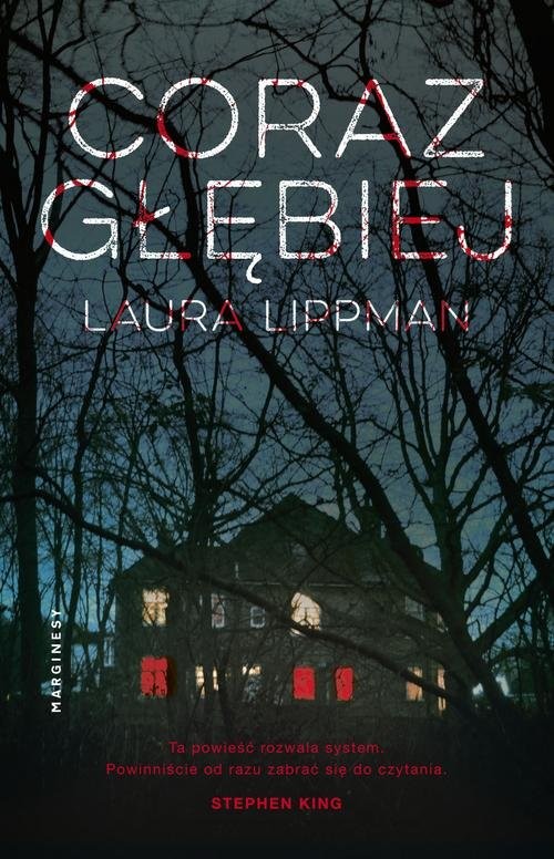 okładka Coraz głębiej książka | Laura Lippman