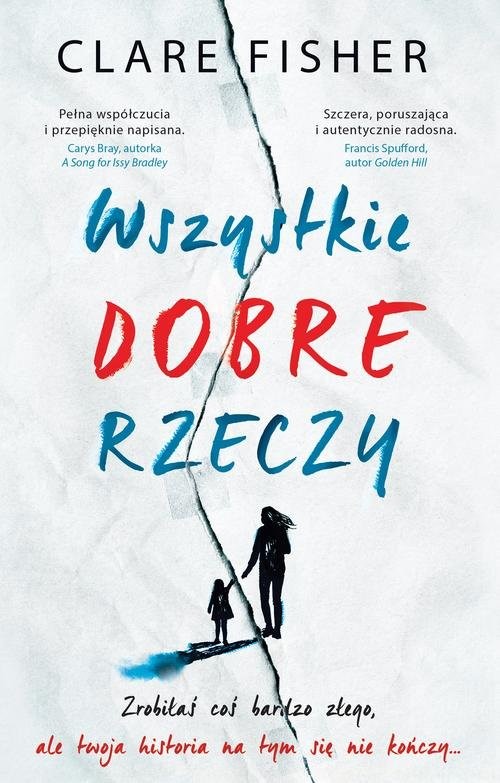 okładka Wszystkie dobre rzeczy książka | Clare Fisher