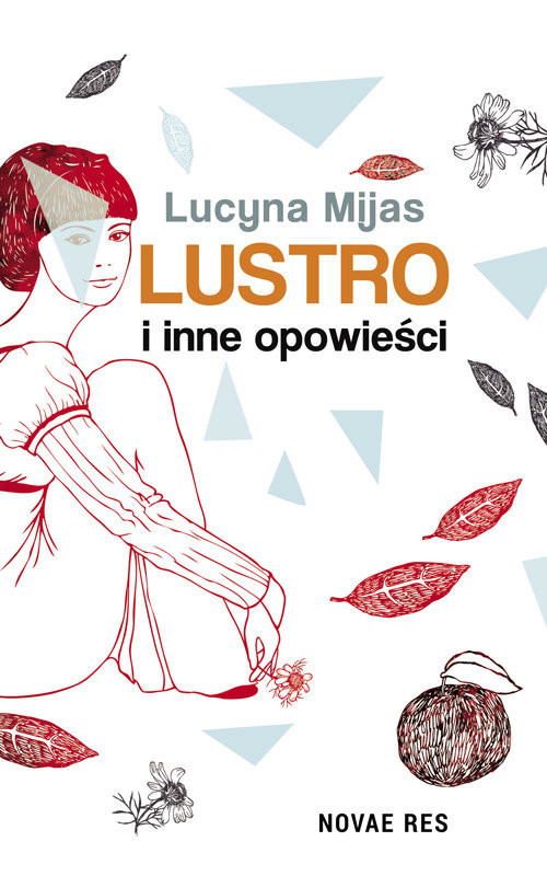 okładka Lustro i inne opowieści książka | Lucyna Mijas