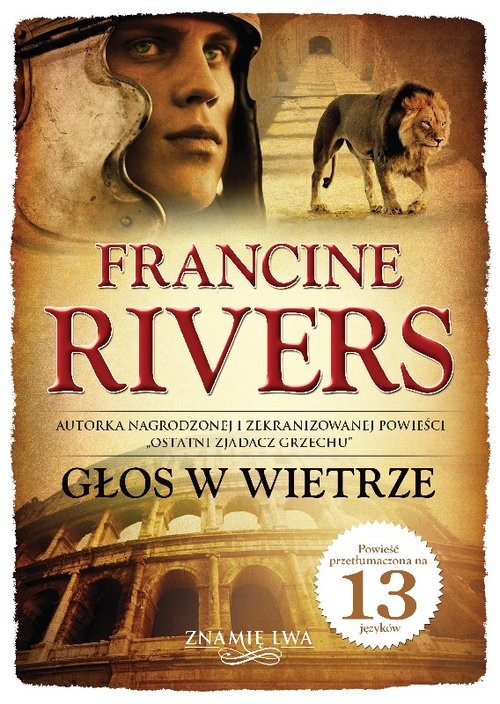 okładka Głos w wietrze Znamię lwa Tom 1 książka | Francine Rivers