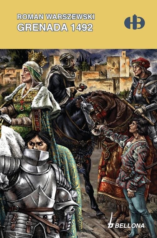 okładka Grenada 1492 książka | Warszewski Roman