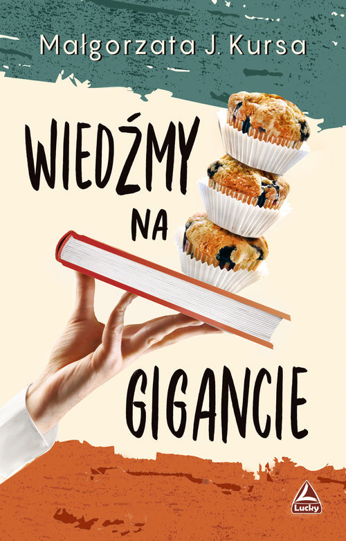okładka Wiedźmy na gigancie książka | Małgorzata J. Kursa