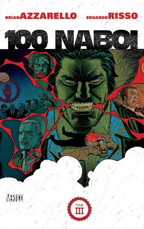 okładka 100 Naboi Tom 3 książka | Brian Azzarello, Eduardo Risso