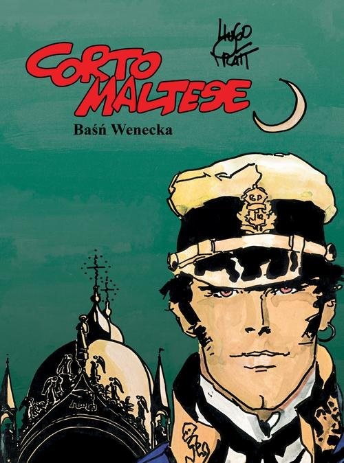 okładka Corto Maltese Tom 7 Baśń wenecka książka | Hugo Pratt