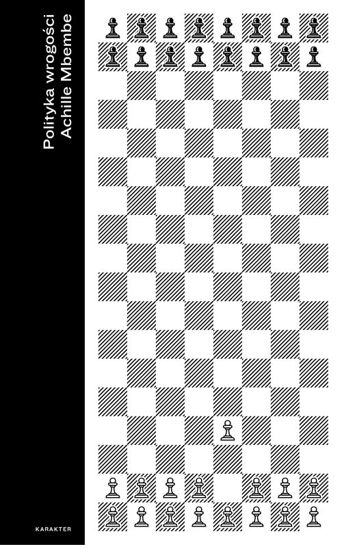 okładka Polityka wrogości Nekropolityka książka | Achille Mbembe