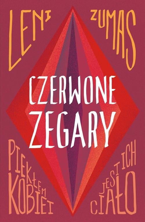 okładka Czerwone zegary książka | Leni Zumas