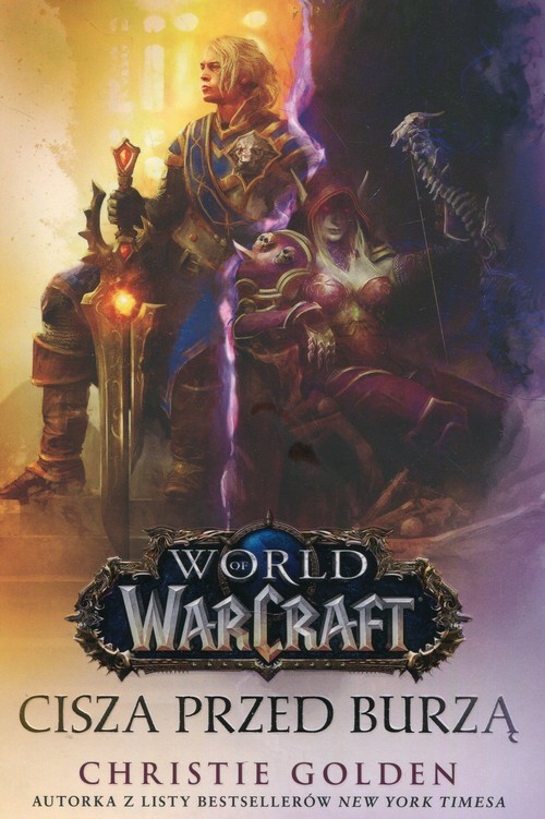 okładka World of Warcraft Cisza przed burzą książka | Christie Golden