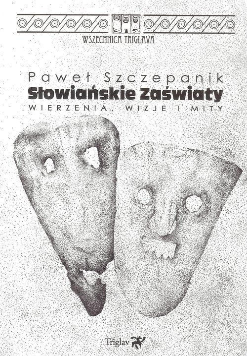 okładka Słowiańskie zaświaty książka | Szczepanik Paweł