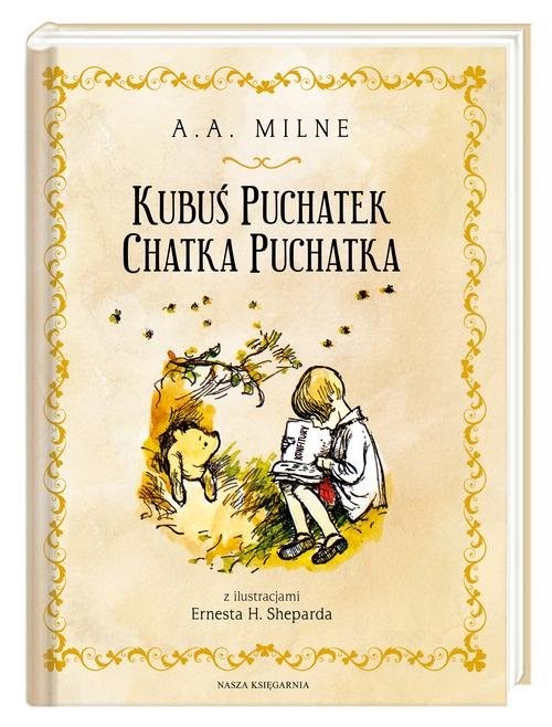 okładka Kubuś Puchatek Chatka Puchatka książka | Alan Alexander Milne, Irena Tuwim