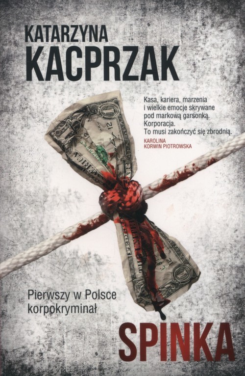 okładka Spinka książka | Kacprzak Katarzyna