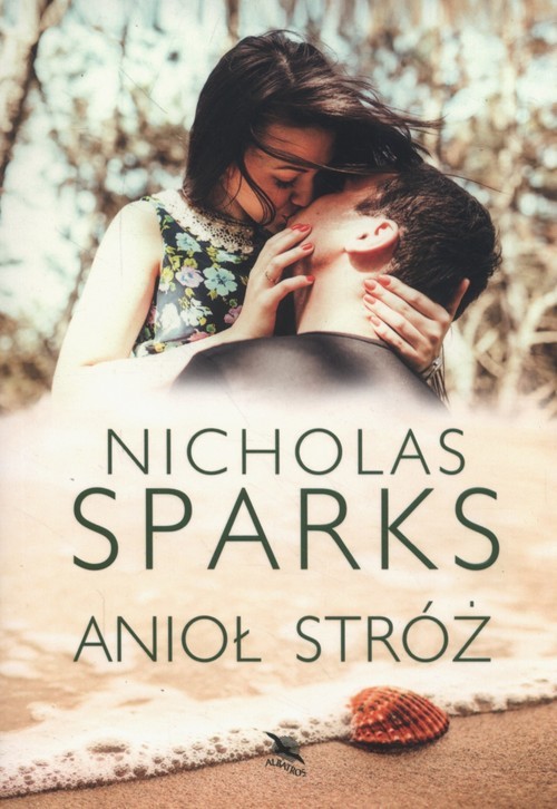 okładka Anioł stróż książka | Nicholas Sparks