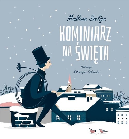 okładka Kominiarz na święta książka | Madlena Szeliga