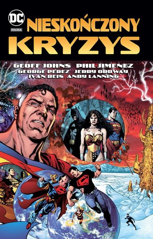 okładka Nieskończony kryzys DC Deluxe książka | Geoff Johns, Phil Jimenez, George Pérez, Jerry Ordway, Ivan Reis