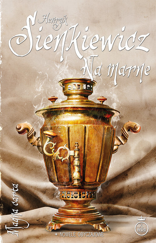 okładka Na marne książka | Henryk Sienkiewicz