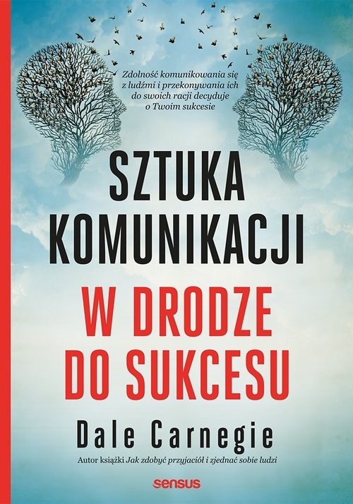 okładka Sztuka komunikacji W drodze do sukcesu książka | Dale Carnegie